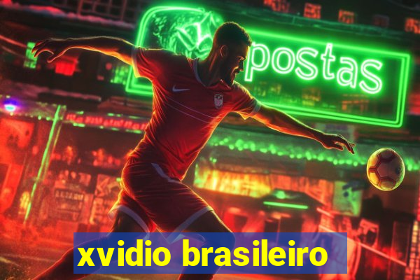 xvidio brasileiro